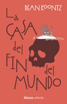 Libro La Casa Del Fin Del Mundo