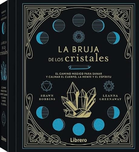 Libro LA BRUJA DE LOS CRISTALES de SHAWN ROBBINS