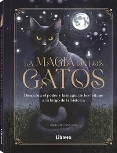 Libro La Magia De Los Gatos