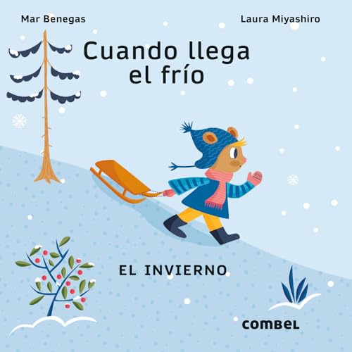 Libro CUANDO LLEGA EL FRIO EL INVIERNO de MAR BANEGAS