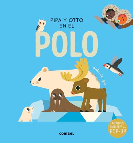 Libro PIPA Y  OTTO EN EL POLO TD de PATRICIA GEIS