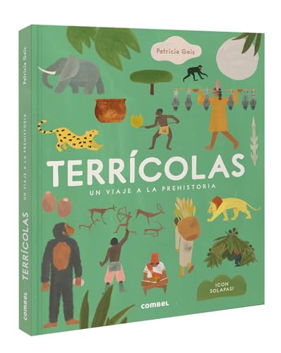 Libro TERRICOLAS UN VIAJE A LA PREHISTORIA de PATRUCIA GEIS