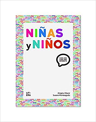 Libro NINAS Y NINOS CADA UNA CADA UNO DIFERENTE de AINGERU MAYOR SUSANA MONTEAGUDO