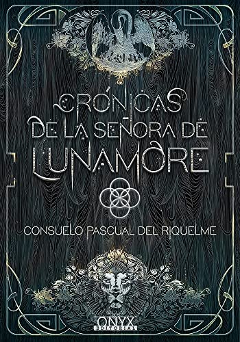 Libro Cronicas De La Señora De Lunamore