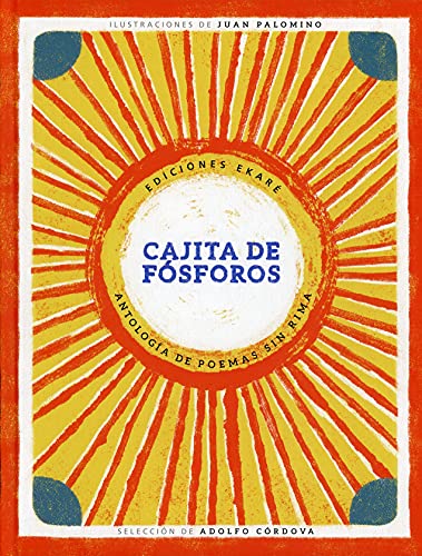 Libro CAJITA DE FOSFOROS ANTOLOGIA DE POEMAS SIN RIMA de ADOLFO CORDOVA