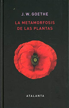 Libro LA METAMORFOSIS DE LAS PLANTAS de J W GOETHE