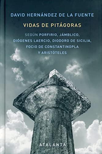 Libro VIDAS DE PITAGORAS de DAVID HERNANDEZ DE LA FUENTE