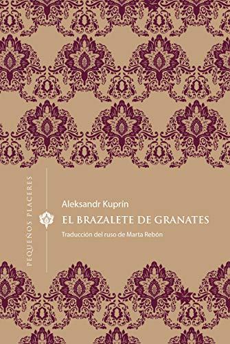 Libro EL BRAZALETE DE GRANATES de ALEKSANDR KUPRIN