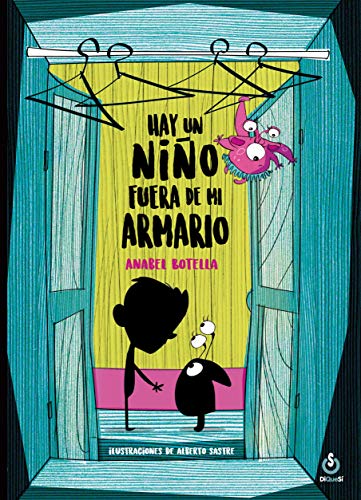 Libro HAY UN NINO FUERA DE MI ARMARIO de ANABEL BOTELLA