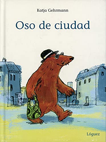 Libro OSO DE CIUDAD de KATJA GEHRMANN