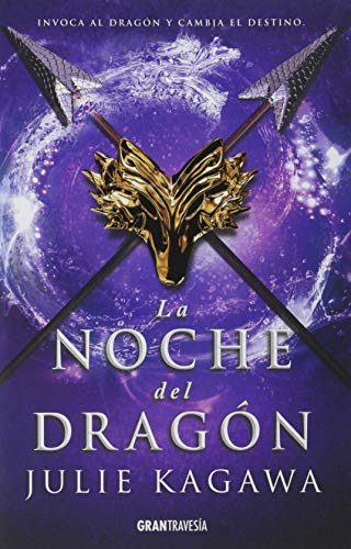 Libro LA NOCHE DEL DRAGON de JULIE KAGAWA