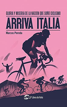 Libro ARRIVA ITALIA de MARCOS PEREDA