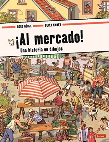 Libro AL MERCADO de DORO GOBEL-PETER KNORR