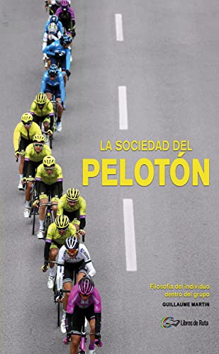 Libro La Sociedad Del Peloton