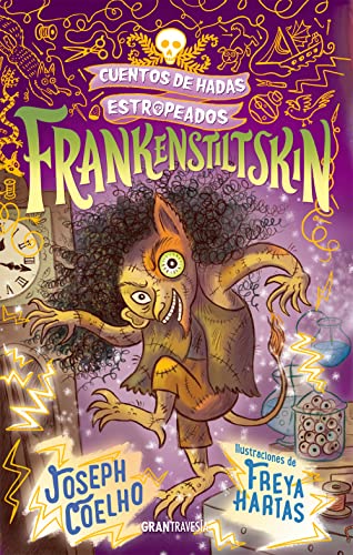 Libro FRANKENSTILTSKIN de JOSEPH COELHO