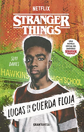 Libro STRANGER THINGS LUCAS EN LA CUERDA FLOJA de SUYI DAVIES