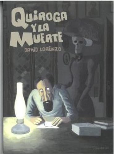 Libro QUIROGA Y LA MUERTE de DAVID LORENZO