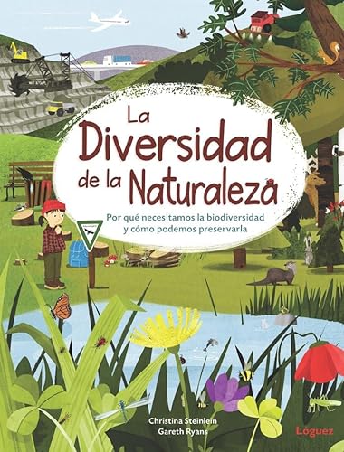 Libro LA DIVERSIDAD DE LA NATURALEZA de CHRISTINA STEINLEIN