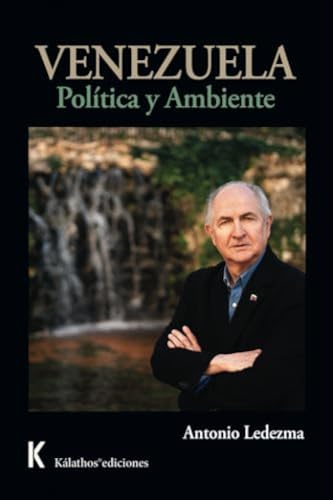 Libro Venezuela Politica Y Ambiente