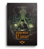 Libro ENCICLOPEDIA COMPLETA DE H.P. LOVECRAFT LA GUIA DEFINITIVA DEL HORROR COSMICO de ROBERTO GARCIA ALVAREZ