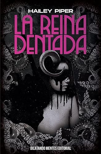 Libro LA REINA DENTADA de HAILEY PIPER