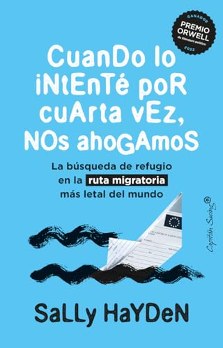 Libro CUANDO LO INTENTE POR CUARTA VEZ NO AHOGAMOS de SALLY HAYDEN