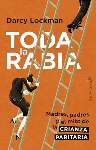 Libro TODA LA RABIA de DARCY LOCKMAN
