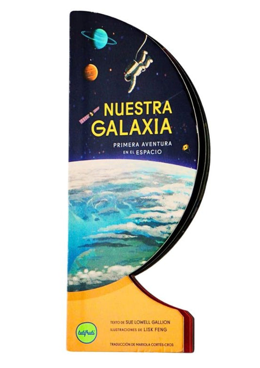 Libro Nuestra Galaxia Primera Aventura En El Espacio