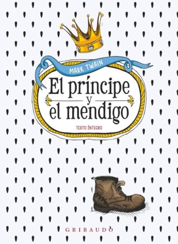 Libro EL PRINCIPE Y EL MENDIGO de MARK TWAIN