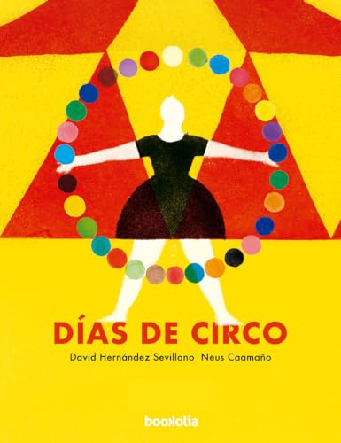 Libro Dias De Circo