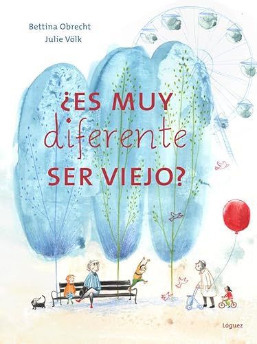 Libro ES MUY DIFERENTE SER VIEJO de BETTINA OBRECHT