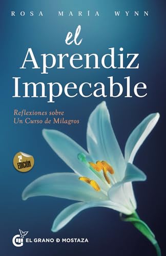 Libro EL APRENDIZ IMPECABLE de ROSA MARIA WYNN