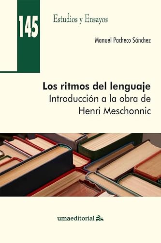 Libro Los Ritmos Del Lenguaje Introduccion A La Obra De Henri Meschonnic