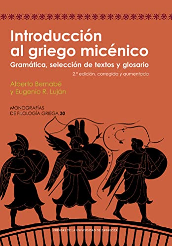 Libro INTRODUCCION AL GRIEGO MICENICO de ALBERTO BERBNABE