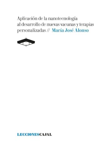 Libro Aplicacion De La Nanotecnologia Al Desarrollo De Nuevas Vacunas Y Terapias Personalizadas