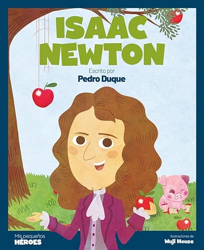 Libro ISAAC NEWTON de PEDRO DUQUE