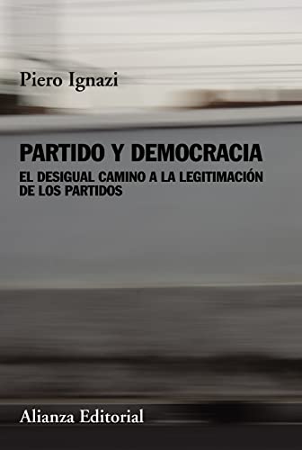 Libro PARTIDO Y DEMOCRACIA de PIERO IGNAZI