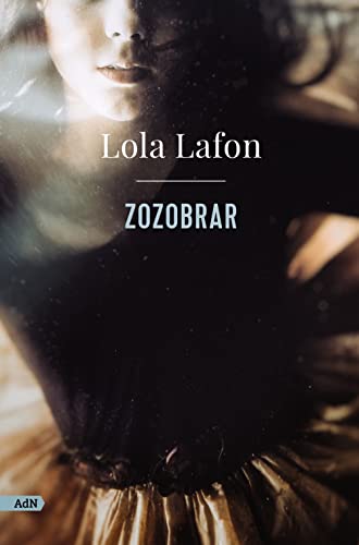 Libro ZOZOBRAR de LOLA LAFON