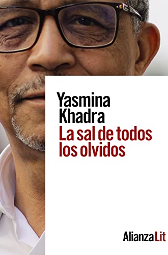 Libro LA SAL DE TODOS LOS OLVIDOS de YASMINA KHADRA