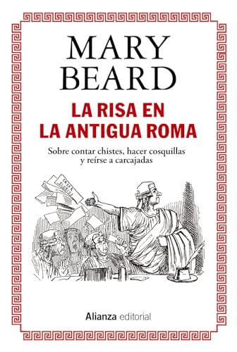 Libro LA RISA EN LA ANTIGUA ROMA de MARY BEARD