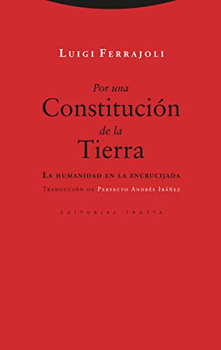 Libro POR UNA CONSTITUCION DE LA TIERRA de LUIGI FERRAJOLI