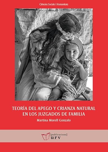 Libro Teoria Del Apego Y Crianza Natural En Los Juzgados De Familia