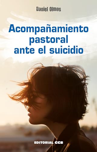 Libro Acompañamiento Pastoral Ante El Suicidio