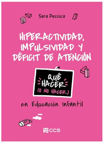 Libro Hiperactividad Impulsividad Y Deficit De