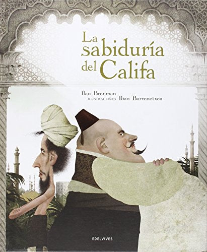 Libro LA SABIDURIA DEL CALIFA de ILAN BRENMAN