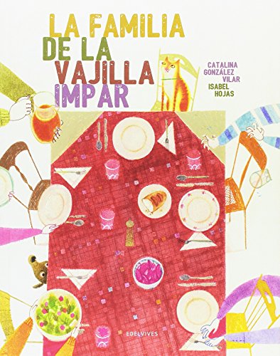 Libro LA FAMILIA DE LA VAJILLA IMPAR de CATALINA GONZALEZ VILAR-ISABEL HOJAS