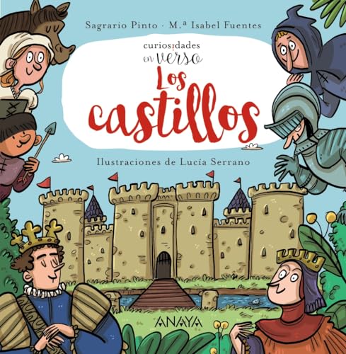 Libro LOS CASTILLOS CURIOSIDADES EN VERSO de SAGRARIO PINTO