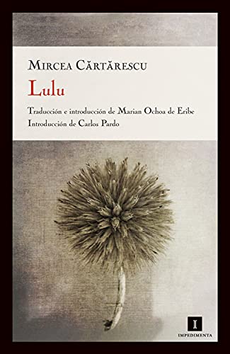 Libro LULU de MIRCEA CARTARESCU
