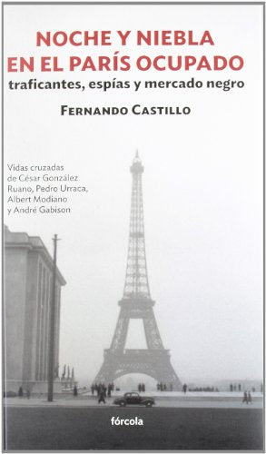 Libro NOCHE Y NIEBLA EN EL PARIS OCUPADO de FERNANDO CASTILLO