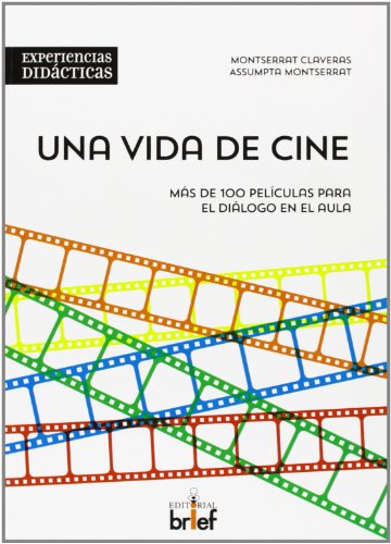 Libro UNA VIDA DE CINE de MONTSERRAT CLAVERAS